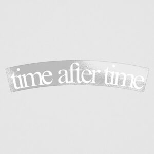 TIME AFTER TIME CUP STICKERS